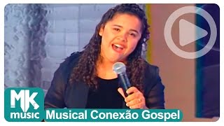 Cassiane  Onde Jesus Mora Musical Conexão Gospel [upl. by Aibonez]