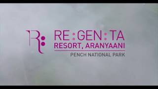 Regenta Resort Aranyaani Pench Luxury In Wilderness [upl. by Martha]