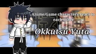 AnimeGame characters react to each other  Okkutsu Yuta  Jujutsu kaisen  Gcrv  14 [upl. by Triley]