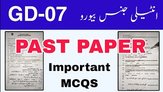 Intelligence Bureau IB GD 7  GD BPS 07 Past paper mcqs 2021 2024  English  Islamiyat  Maths [upl. by Nedmac]