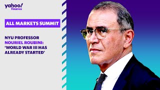 NYU Professor Nouriel Roubini ‘World War III has already started’ [upl. by Agnot]