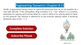 13–43 A parachutist having a mass m opens his parachute from an atrest position at a very high [upl. by Mathias]