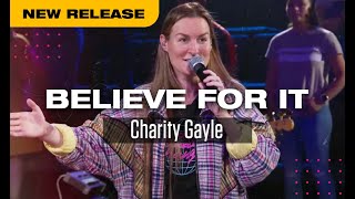 Believe for it 😍 🥰 Cover by Charity Gayle ft Ryan Kennedy [upl. by Atilem]