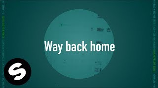 SHAUN – Way Back Home feat Conor Maynard Sam Feldt Edit Official Lyric Video [upl. by Mizuki]