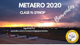 Clase 11 SYNOP  Parte 1 [upl. by Dusza]