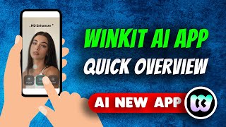 Winkit Ai Video Enhancer App Quick Overview [upl. by Agee]