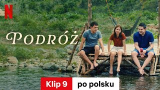 Podróż Klip 9  Zwiastun po polsku  Netflix [upl. by Houghton939]