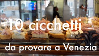 10 cicchetti a venezia da provare Se venite a Venezia non potete non conoscerli e assaggiarli [upl. by Estevan]