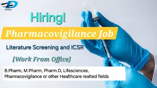 Pharmacovigilance Job  DDReg Pharma Hiring PV  Literature Screening and ICSR [upl. by Daphne]