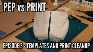 Pep vs Print Episode 3  Building Stormtrooper Helmets [upl. by Madaih]