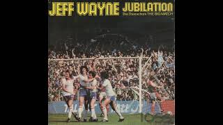 Jeff Wayne Jubilation The Theme From The Big Match [upl. by Altheta]