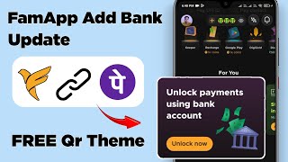 fampay new update add bank account in fam pay famapp free QR theme claim fam app kaise use kare [upl. by Yrebmik588]