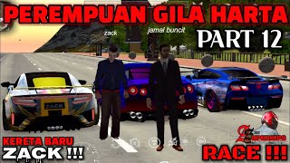 PEREMPUAN GILA HARTA PART 12 car parking multiplayer [upl. by Sokin]