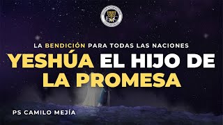 YESHÚA el hijo de la PROMESA la BENDICIÓN para TODAS las naciones Parasha Lej Leja Shabat [upl. by Naol305]