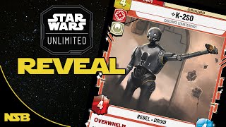 Star Wars Unlimited Card Reveals K2SO amp Benthic [upl. by Dodd415]