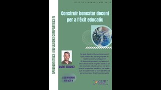 Construir benestar docent per a lèxit educatiu Vicent Sánchez [upl. by Asen]