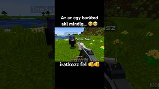 Az az egy barátod aki mindig😭 minecraft minecraftmemes minecraftmoment mcyt vicces kovix [upl. by Martita]