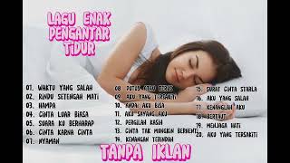 Lagu Pengantar Tidur  Enak Di Dengar Cover Terbaik  Tanpa Iklan lyric musikindo cover [upl. by Annaul]