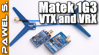 Matek 1G3 VTX and VRX  12GHz FPV in the correct size [upl. by Ridglee420]