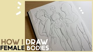 How I Draw Female Bodies  Tutorial [upl. by Hein]