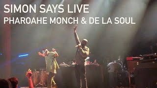 Simon Says LIVE  Pharoahe Monch amp DE LA SOUL  5 October 2024  De Roma  Antwerp  Belgium [upl. by Daphene]