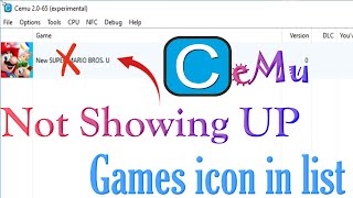 Fix Cemu Emulator Not Showing UP Games icon in The list [upl. by Elyrehc496]