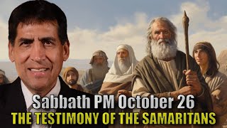 Lesson 5 Sabbath Afternoon THE TESTIMONY OF THE SAMARITANS [upl. by Daiz]