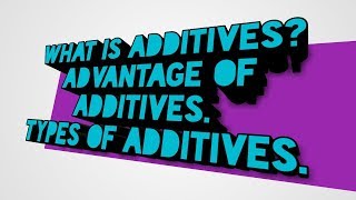 What is additives in plastics additives  Advantage  Types [upl. by Mail]