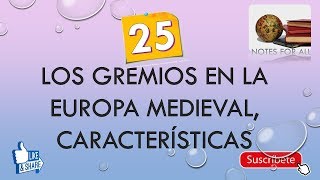 Historia Económica en 100 preguntas  25Los gremios en la Europa medieval [upl. by Oirotciv]