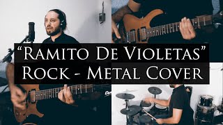 Cumbia Metalera Ramito De Violetas 💐  ROCK  METAL Cover [upl. by Niletac891]