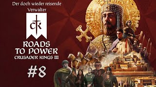 wir sind unser Land los  Der reisende Verwalter  Crusader Kings 3 Roads to Power [upl. by Elleiram114]