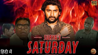 Saripodhaa Sanivaaram Full Movie In Hindi Dubbed  Nani  South New Action Movie  Reviews amp facts [upl. by Tan73]