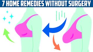 7 Natural Ways To Firm Sagging Breasts Without Surgery [upl. by Coit501]