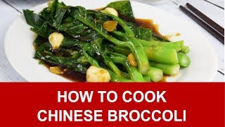 Chinese broccoli – How to cook in 3 simple steps [upl. by Aititil]