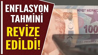 ENFLASYON TAHMİNİ REVİZE EDİLDİ [upl. by Ydnelg721]