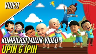 Kompilasi Muzik Video Upin amp Ipin [upl. by Eessac]