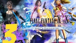 Final Fantasy X2 HD Remaster English Walkthrough Part 3  Besaid amp Gun Mage Sphere [upl. by Bannerman303]