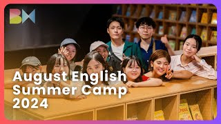 August English Summer Camp 2024 [upl. by Refinnej]