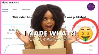 HOW MUCH YOUTUBE PAID ME FOR A 43K VIEWS VIDEO  ChitChatWithMo [upl. by Attesoj]