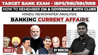 Banking Current Affairs  IBPSRBISBIRRB 2024  Mar 2 Current Affairs  CM amp Gov Clues  Mukesh [upl. by Gary]