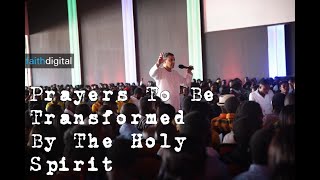 Prayers To Be Transformed By The Holy Spirit Dag HewardMills [upl. by Wagoner]