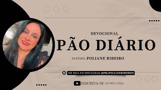 PAO DIÁRIO 311024  Os 1345 Não esqueça os feitos de Deus  fé confienosenhor ameadeus [upl. by Suirtemid]