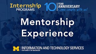 Mentorship Experience for ITS Interns [upl. by Bilski]