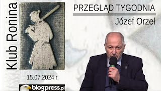 NA ŻYWO Przegląd Tygodnia Józefa Orła Klub Ronina [upl. by Anesor]