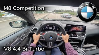 2024 BMW M8 Competition Gran Coupe 44 V8 BiTurbo 617 hp  POV Test drive On the German Autobahn [upl. by Coe]