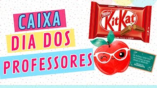 Molde para Caixinha Kit Kat Dia dos Professores [upl. by Ydnih999]