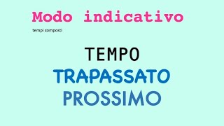 Trapassato prossimo [upl. by Ajani426]