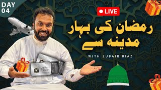 Ramadan Ki Bahar Madina Se Live With Zubair Raz EP 04 [upl. by Dorey]