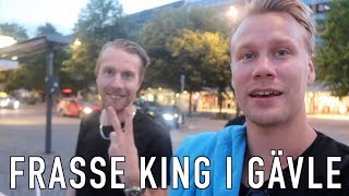 Frasse King i Gävle VLOGG 45 [upl. by Anastasio]