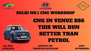 CNG IN VENUE BS6 THIS WILL RUN BETTER THAN PETROL [upl. by Karlise821]